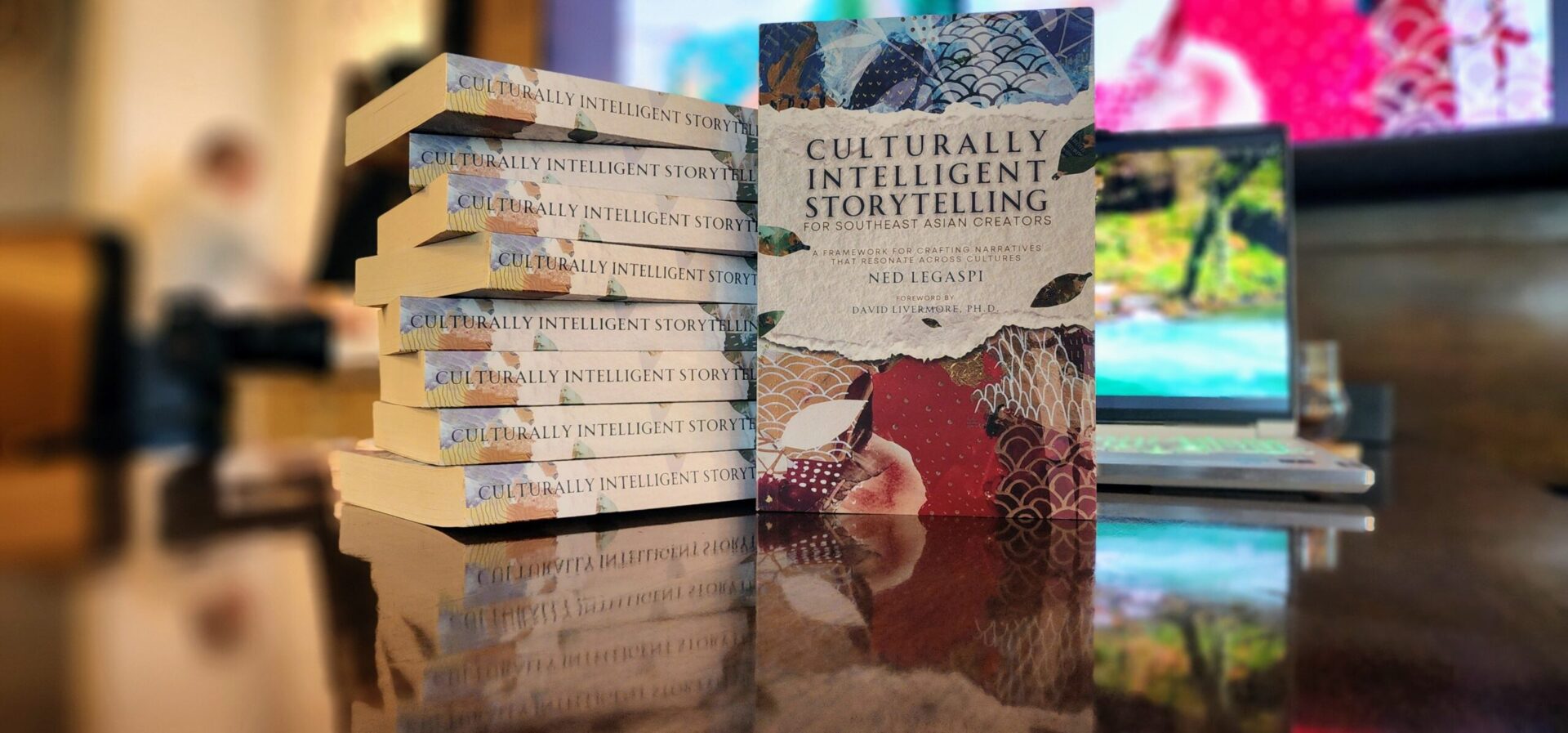 Copies of Culturally Intelligent Storytelling for Southeast Asian Creators by Ned Legaspi