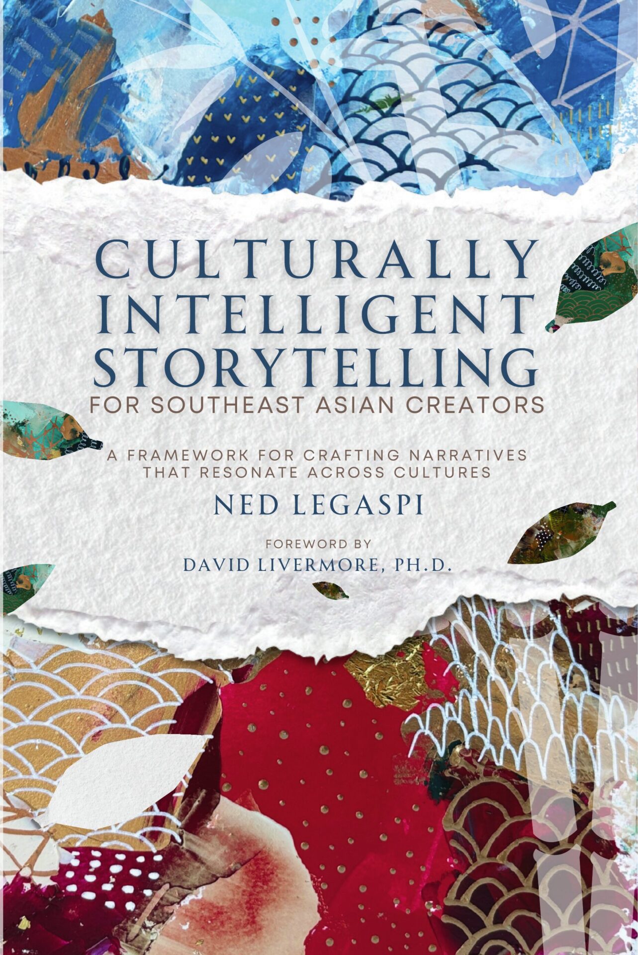 Front cover of Culturally Intelligent Storytelling for Southeast Asian Creators by Ned Legaspi